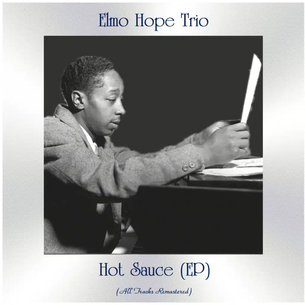 Hot Sauce (All Tracks Remastered, Ep)