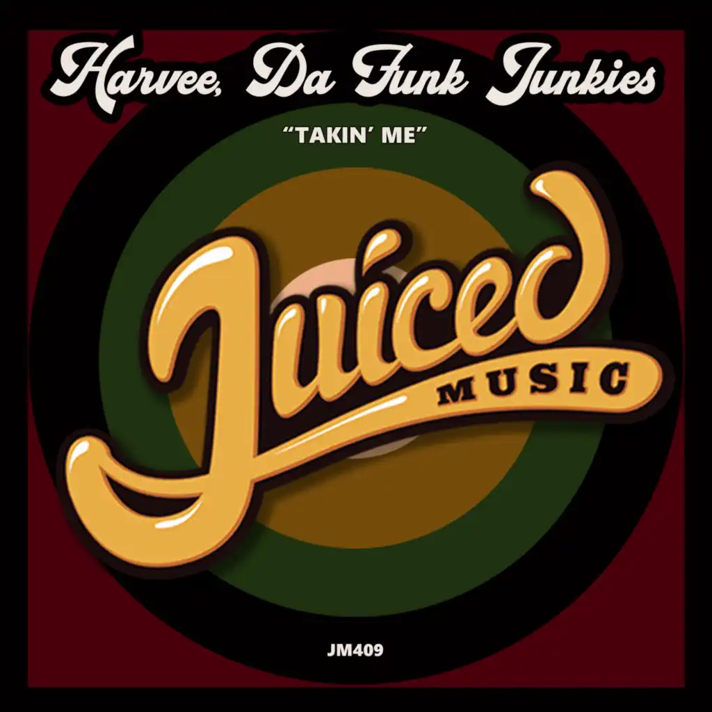 Harvee & Da Funk Junkies