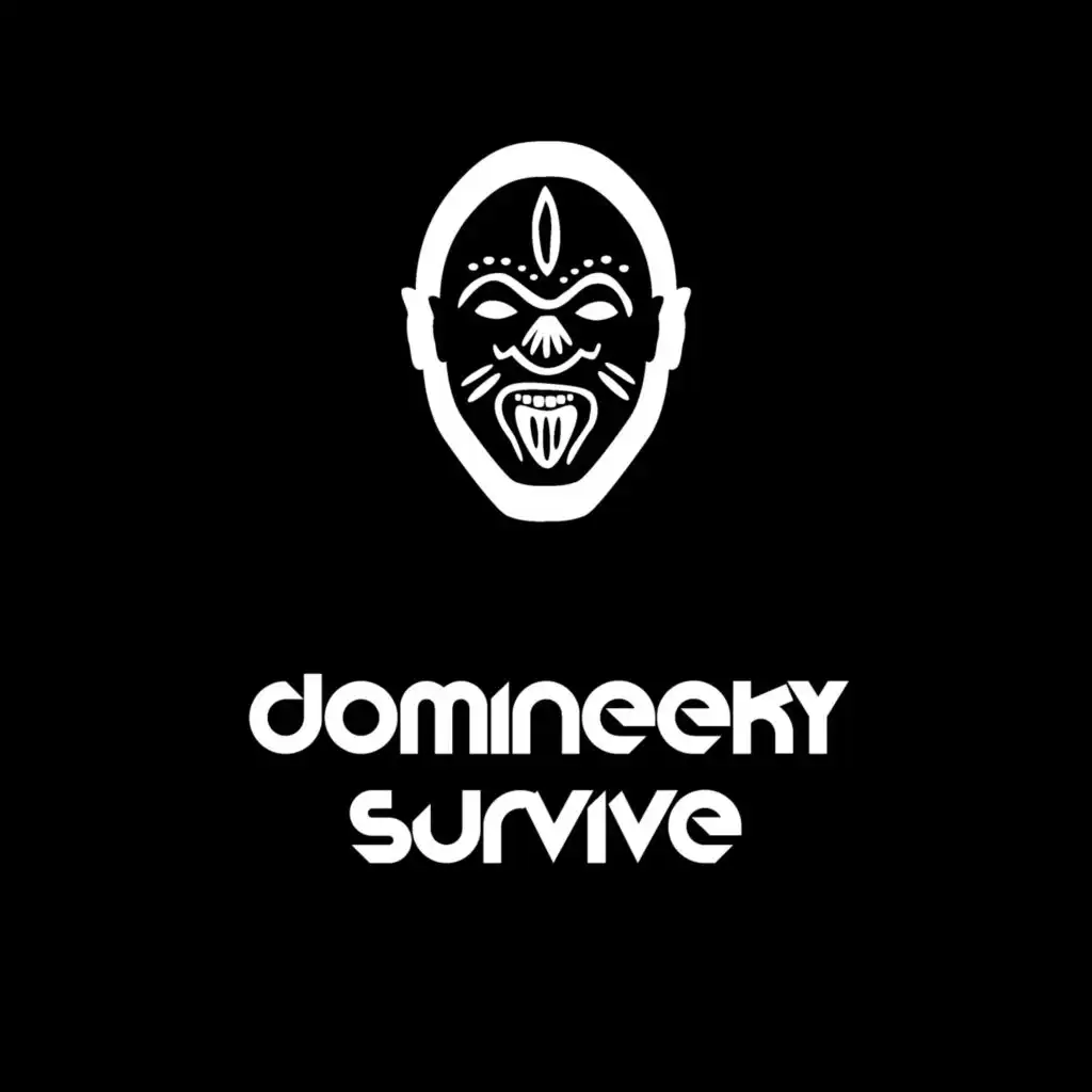 Survive (Domineeky House Dub)