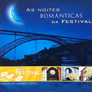 Radio Festival - As Noites Românticas da Festival