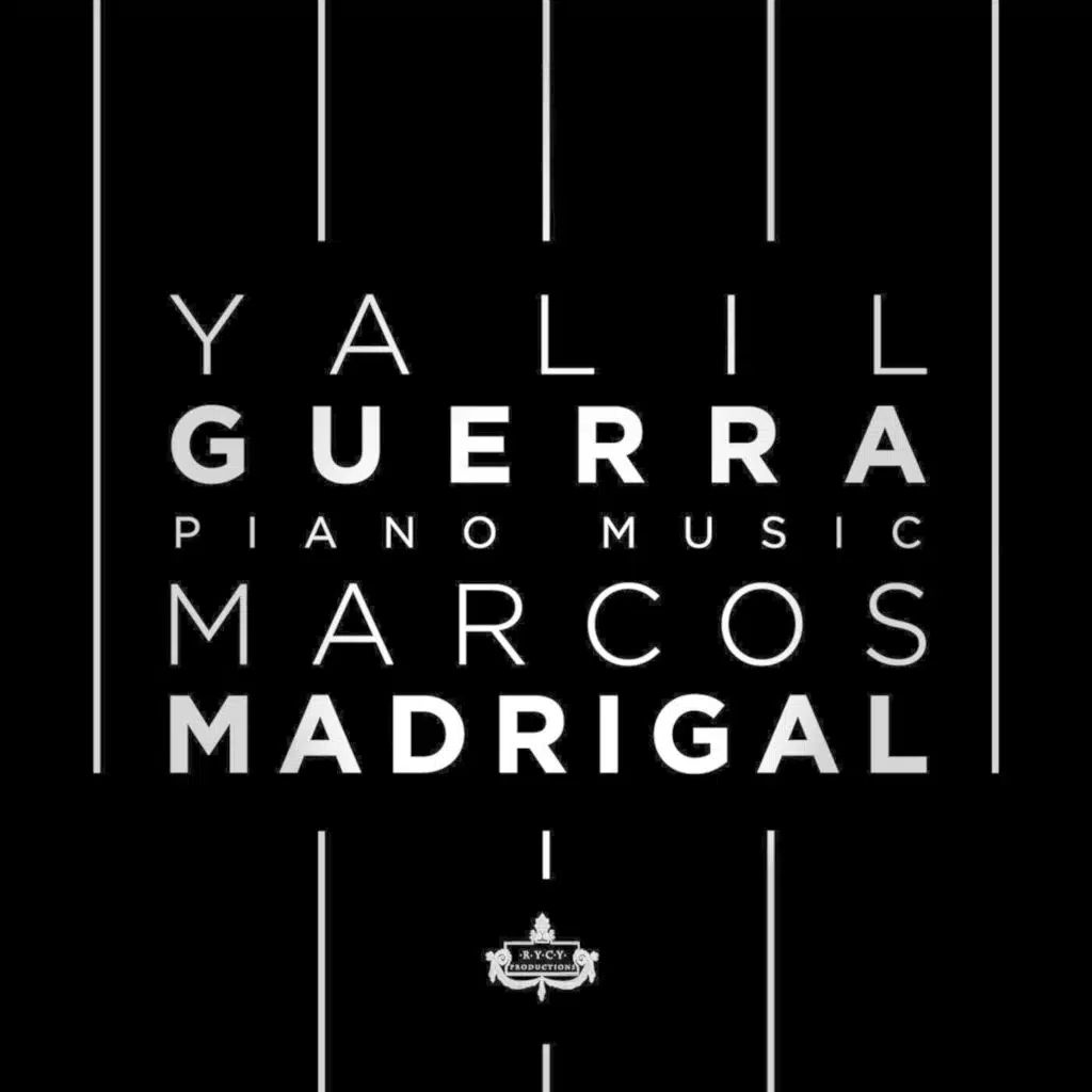 Yalil Guerra: Piano Music