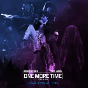 One More Time (feat. Alida) [Quarterhead Remix]