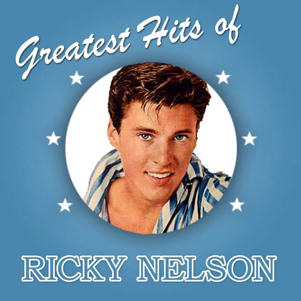 Greatest Hits of Ricky Nelson