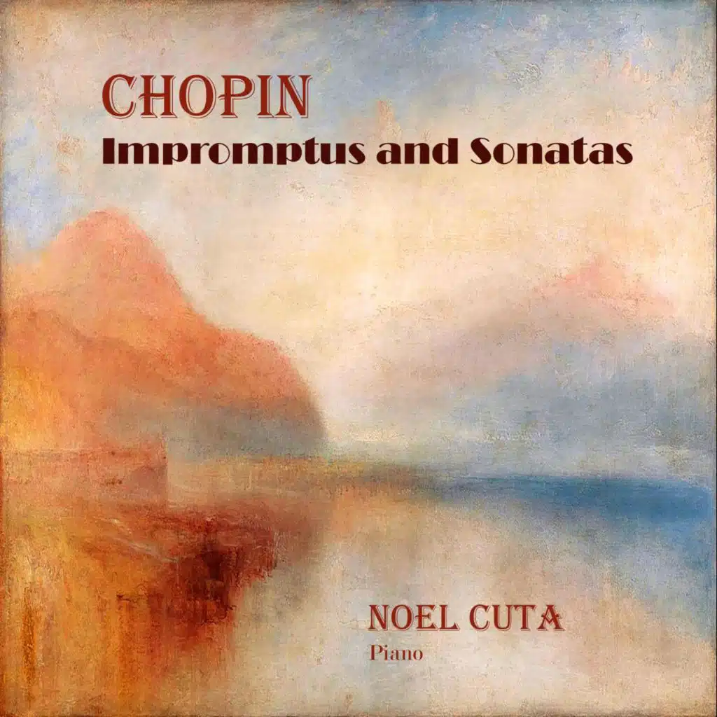 Chopin: Impromptus and Sonatas