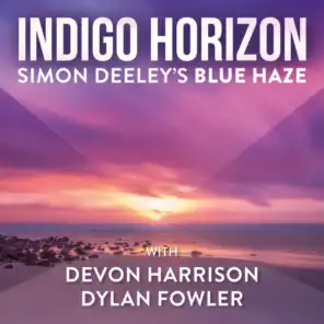 Simon Deeley's Blue Haze