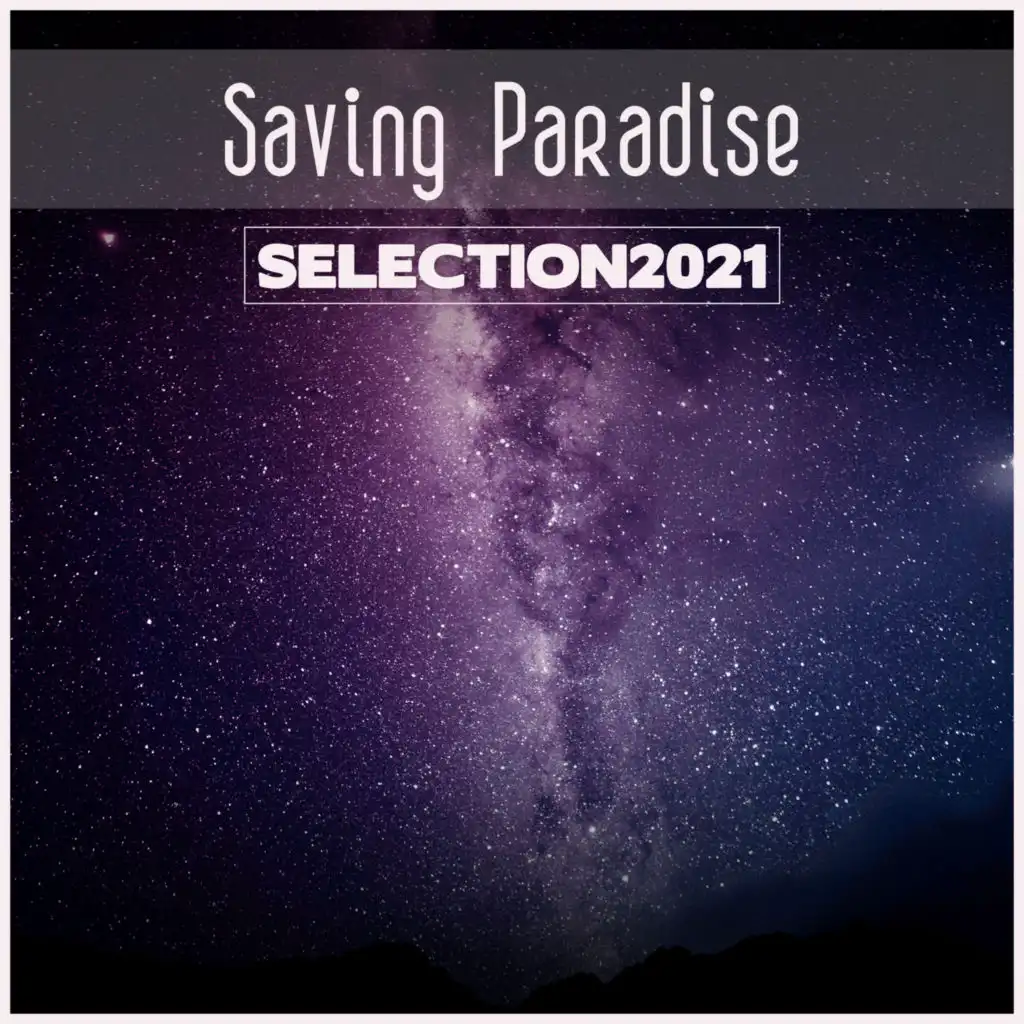 Saving Paradise Selection 2021