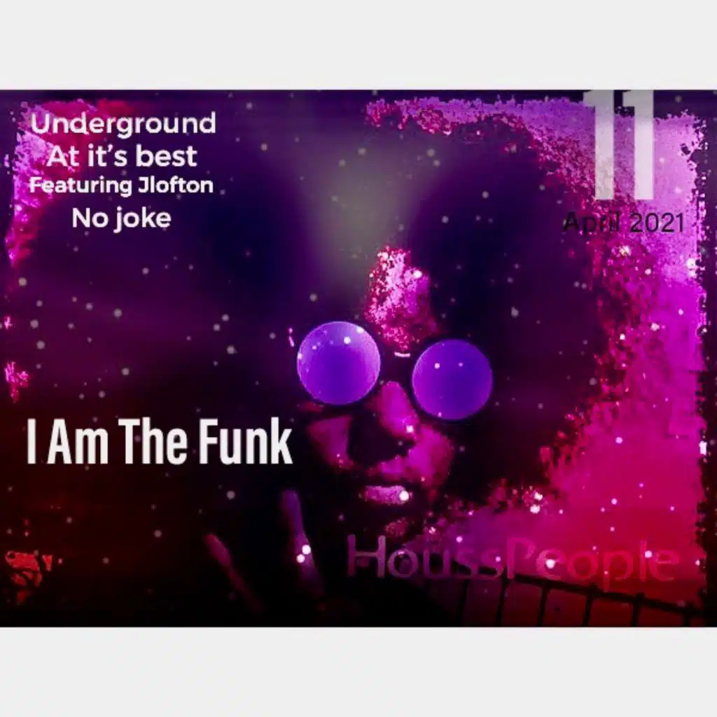 I Am the Funk (Afro Edition) [feat. JLofton]