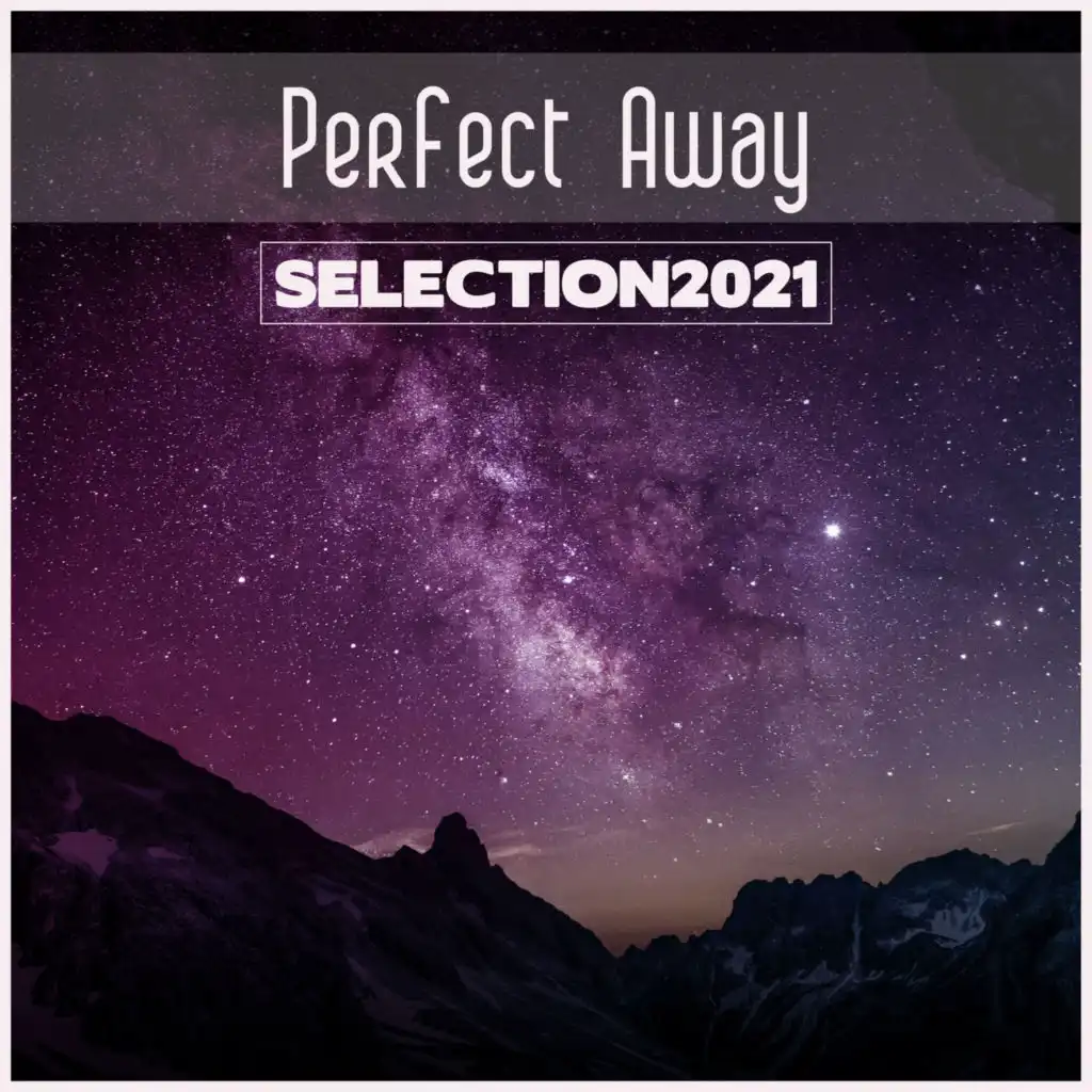 Perfect Away Selection 2021