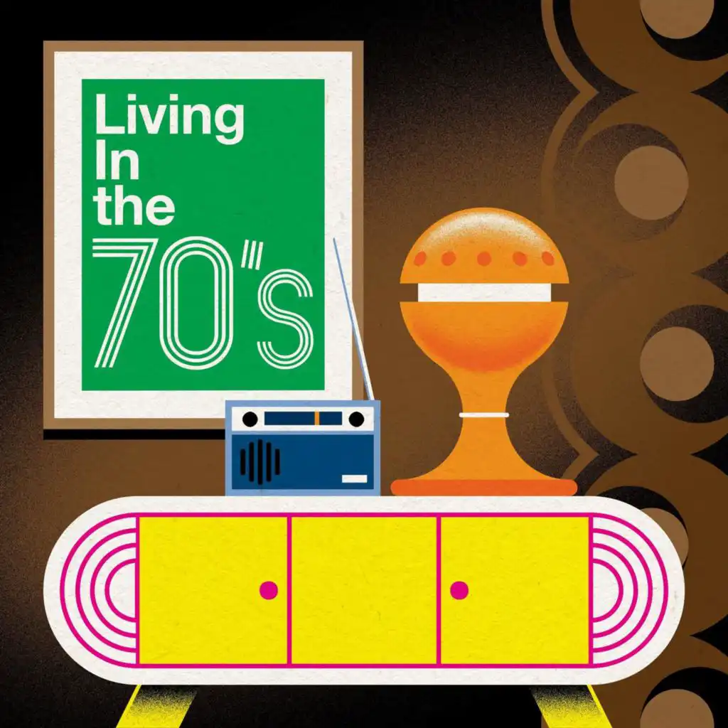 Living In the 70's