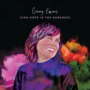 Sing Hope in the Darkness