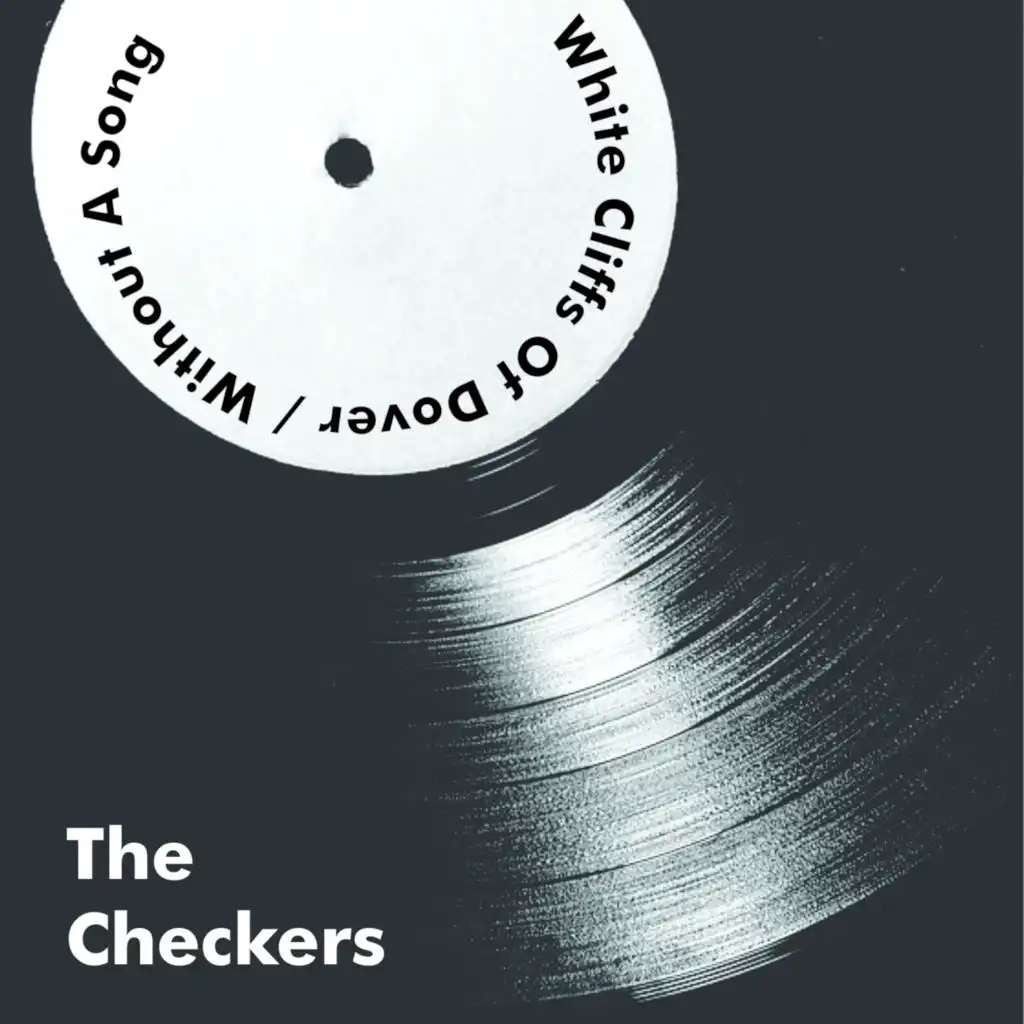 The Checkers - White Cliffs of Dover