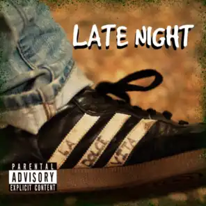 Late Night (feat. J Hustle)