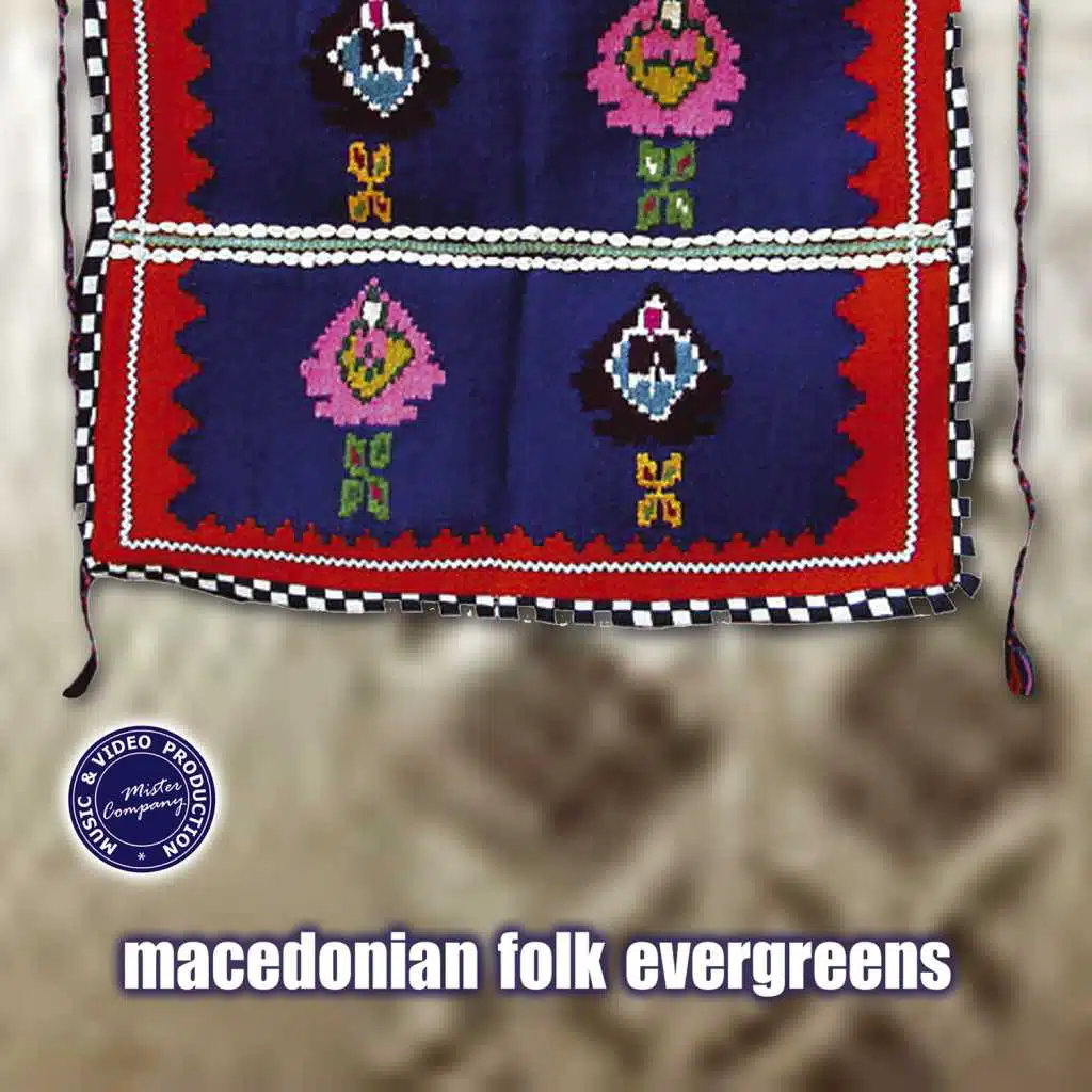 Macedonian Folk Evergreens