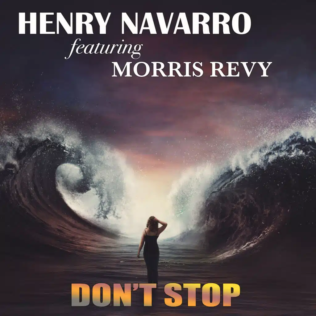 Don't Stop (feat. Morris Revy)