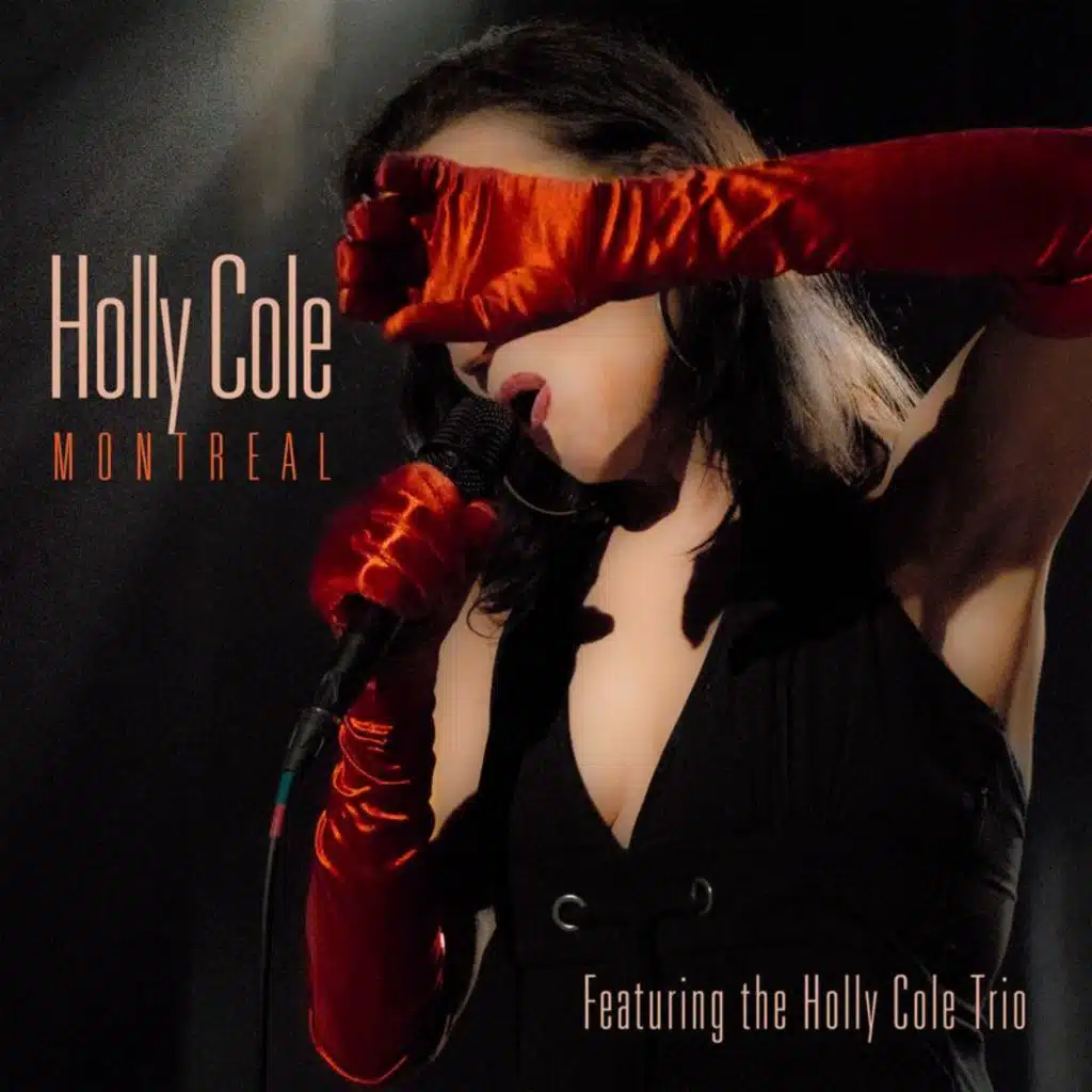 Montreal (Live) [feat. Holly Cole Trio]