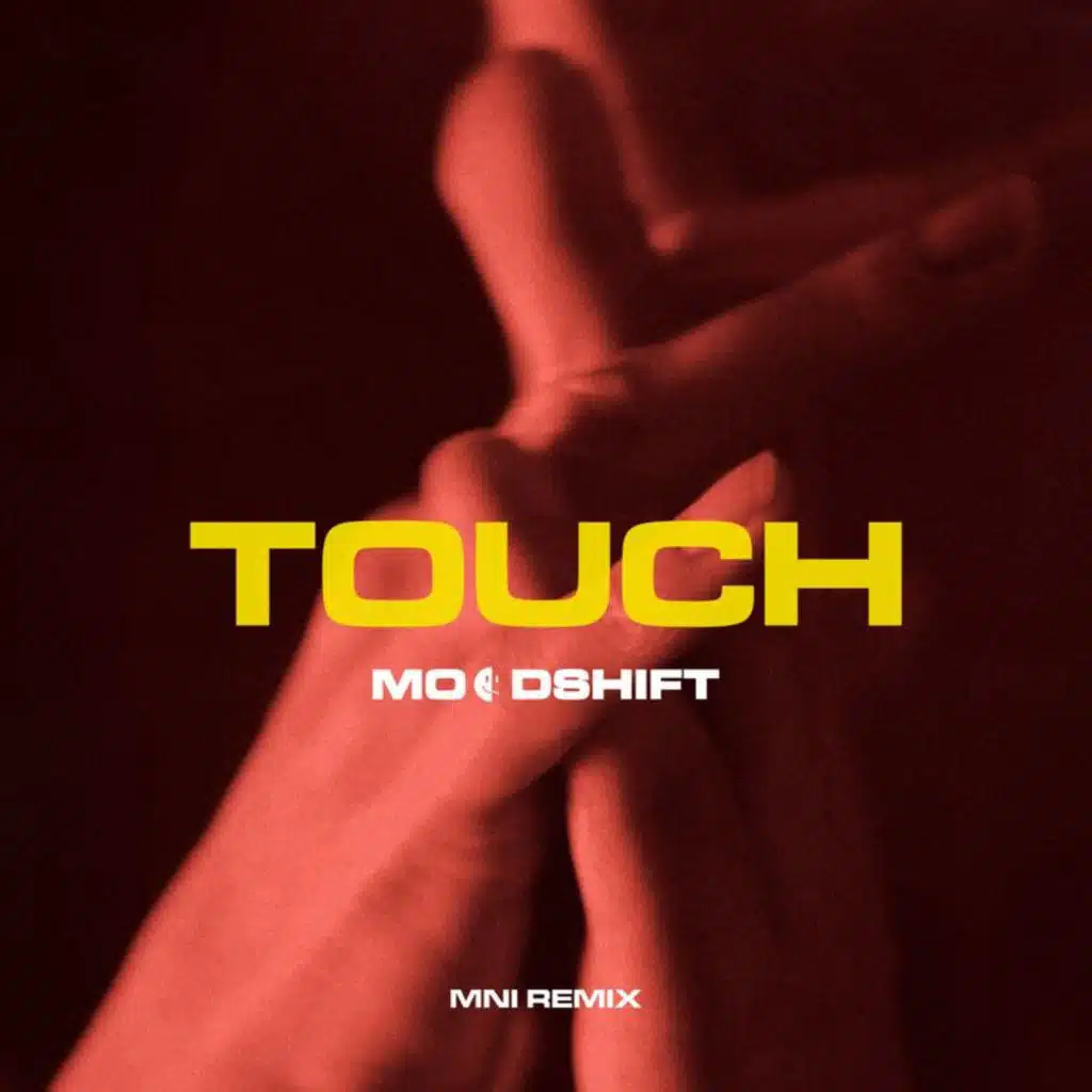 Touch (MNI Remix) [feat. Oliver Nelson, Lucas Nord & flyckt]