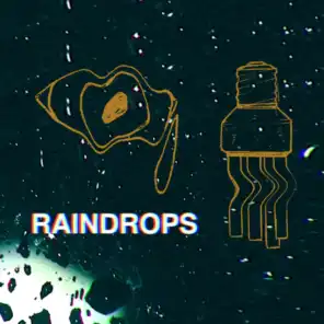 Raindrops (feat. Kingkhan)