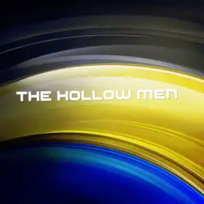 ﻿The Hollow Men
