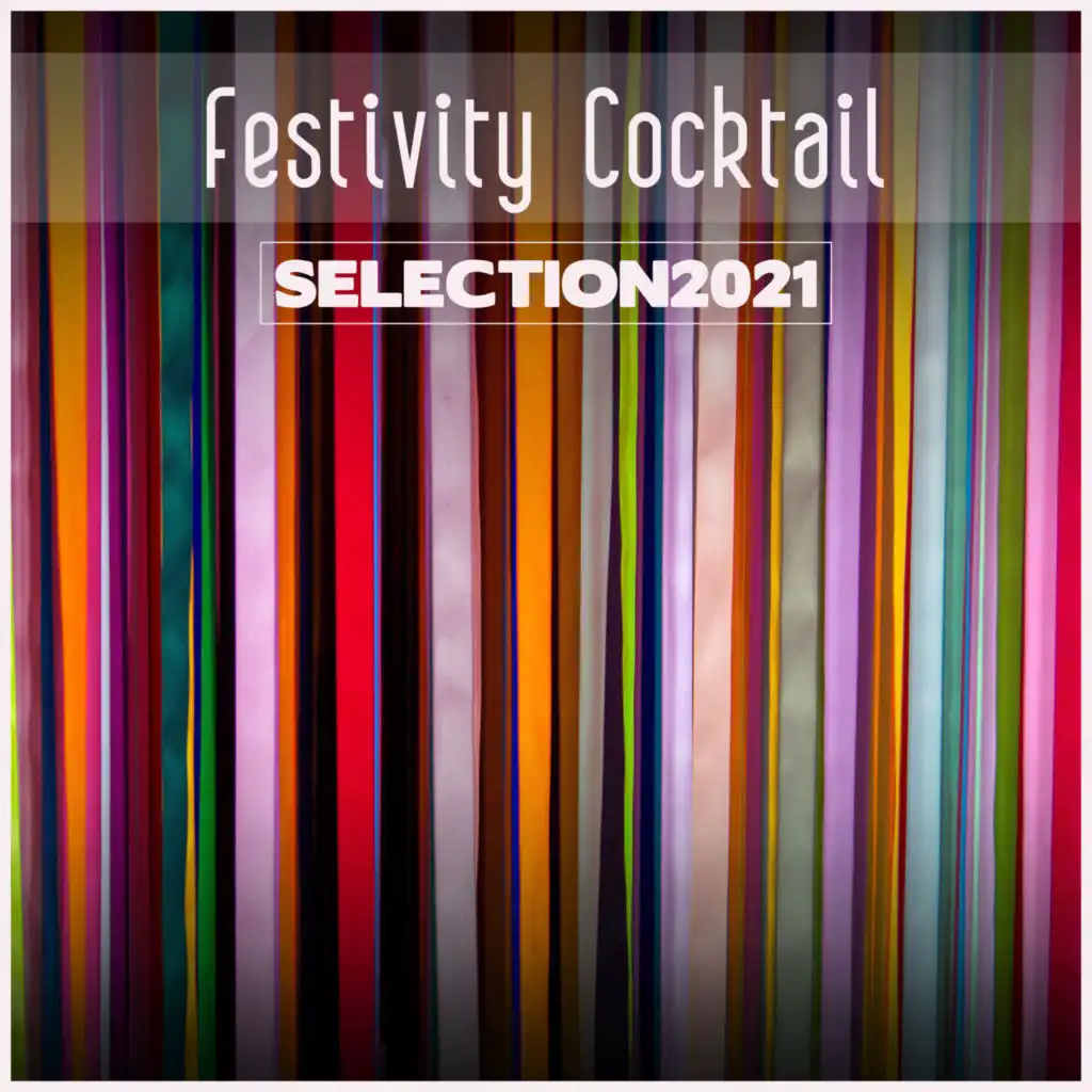 Festivity Cocktail Selection 2021