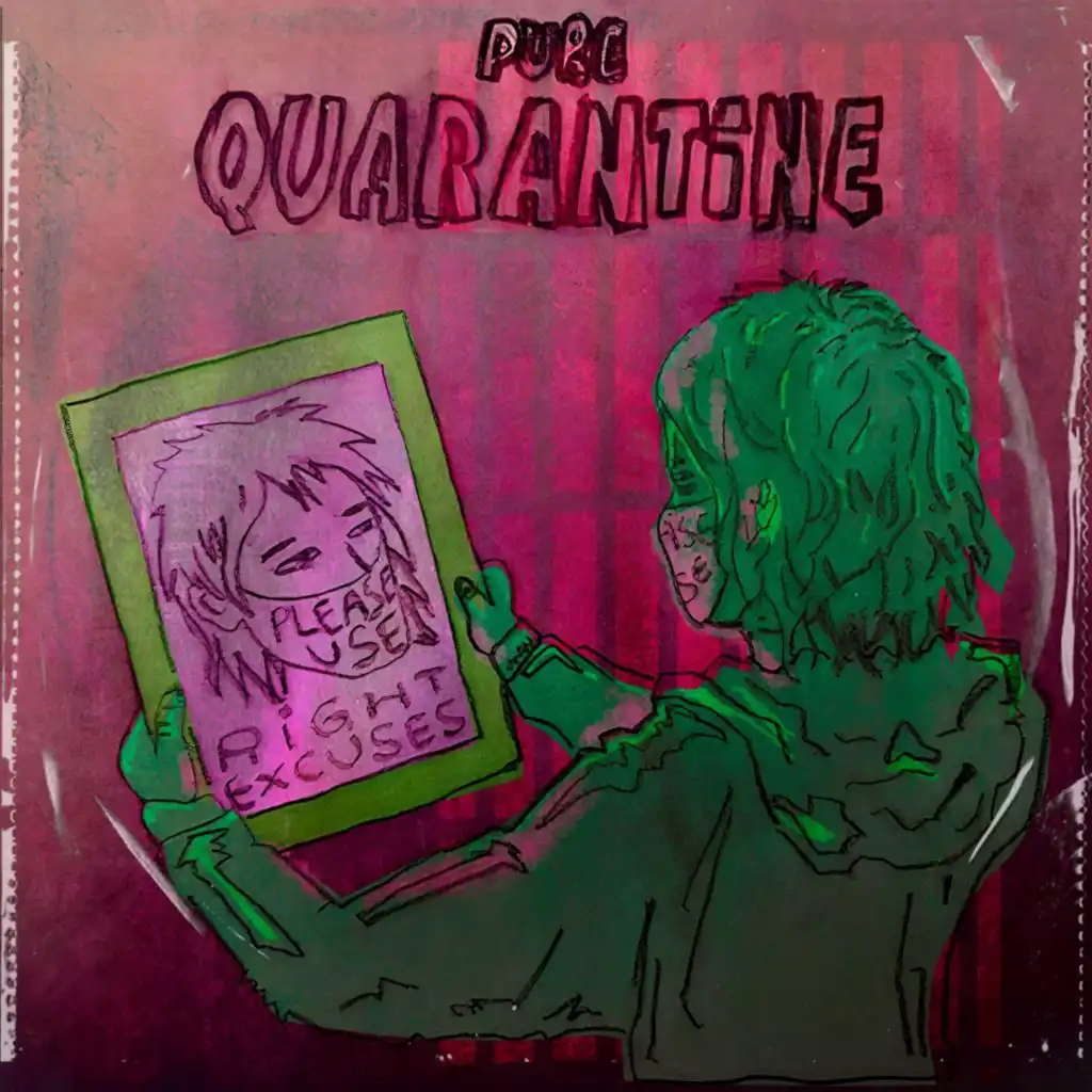 Pure Quarantine