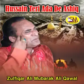 Hussain Teri Ada De Ashiq