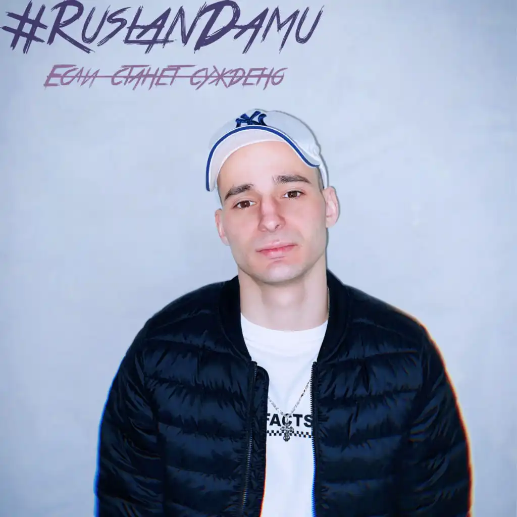 #RuslanDamu