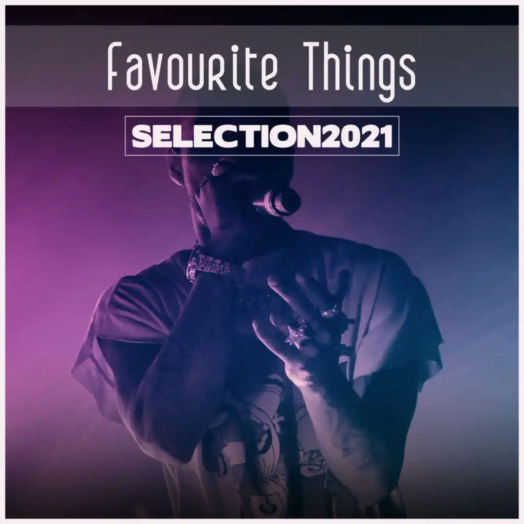 Favourite Things Selection 2021