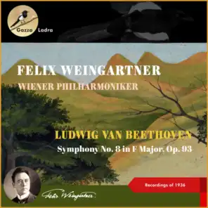 Wiener Philharmoniker & Felix Weingartner