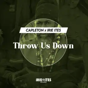 Throw Us Down (Dub)