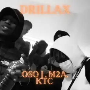 Drillax (feat. M2a2i & Ktc)