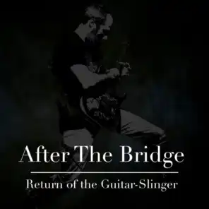 Return of the Guitar Slinger