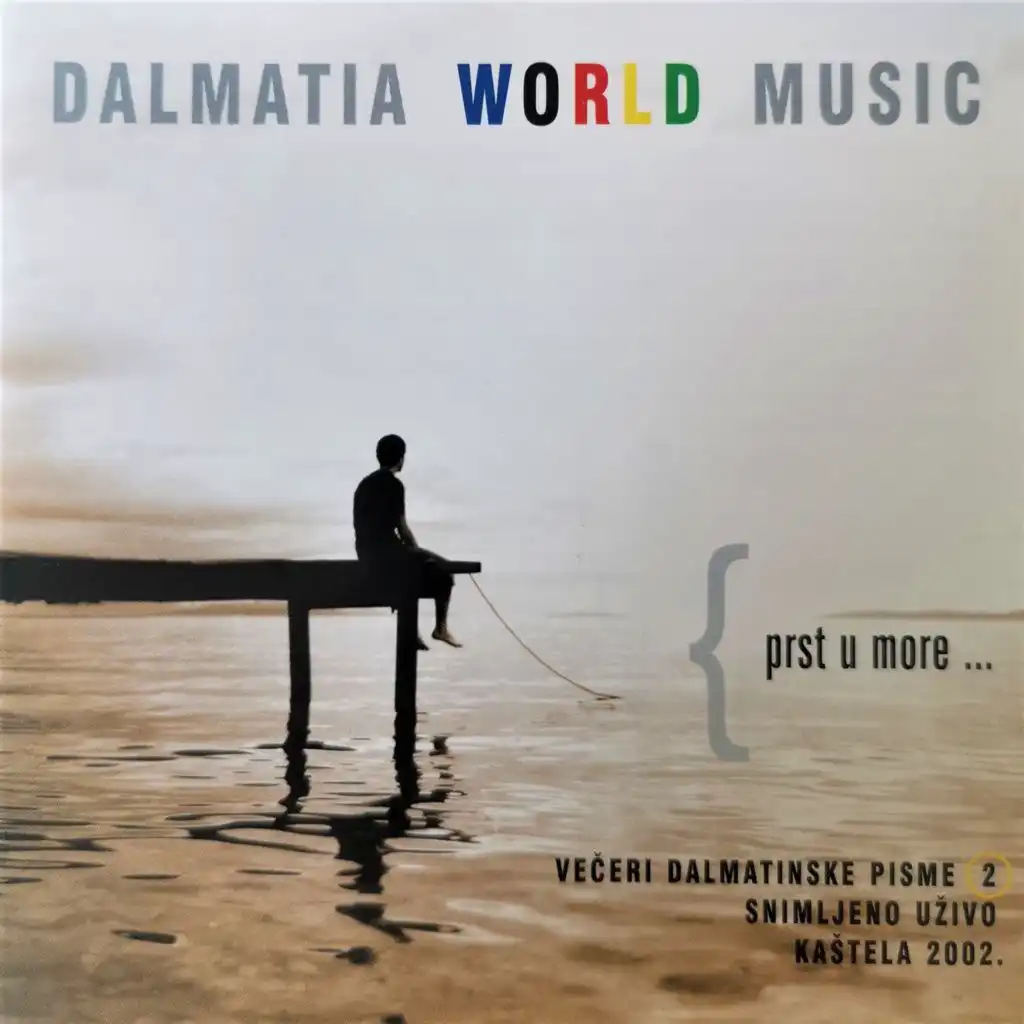 Dalmatia World Music - Prst U More 2 (Live)