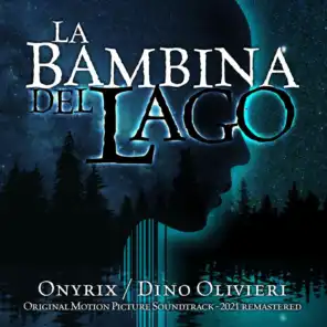 La Bambina del Lago (Original Motion Picture Soundtrack 2021 Remastered)