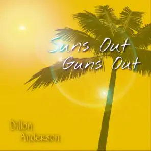Suns out Guns Out