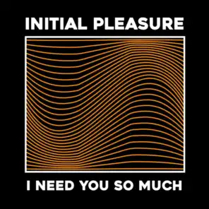 I Need You so Much (Radio Short Edit)