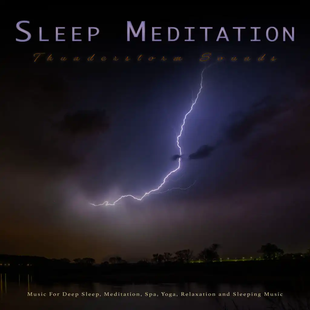 Deep Sleep Thunderstorm Sounds