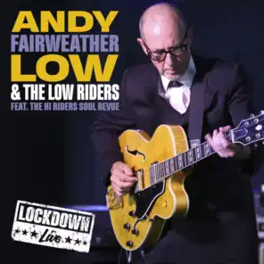 Andy Fairweather Low & The Low Riders
