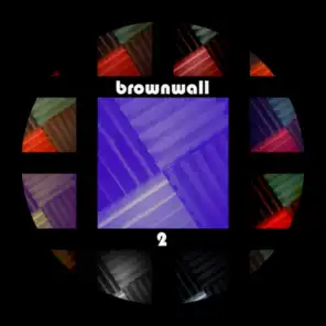 Brownwall 2