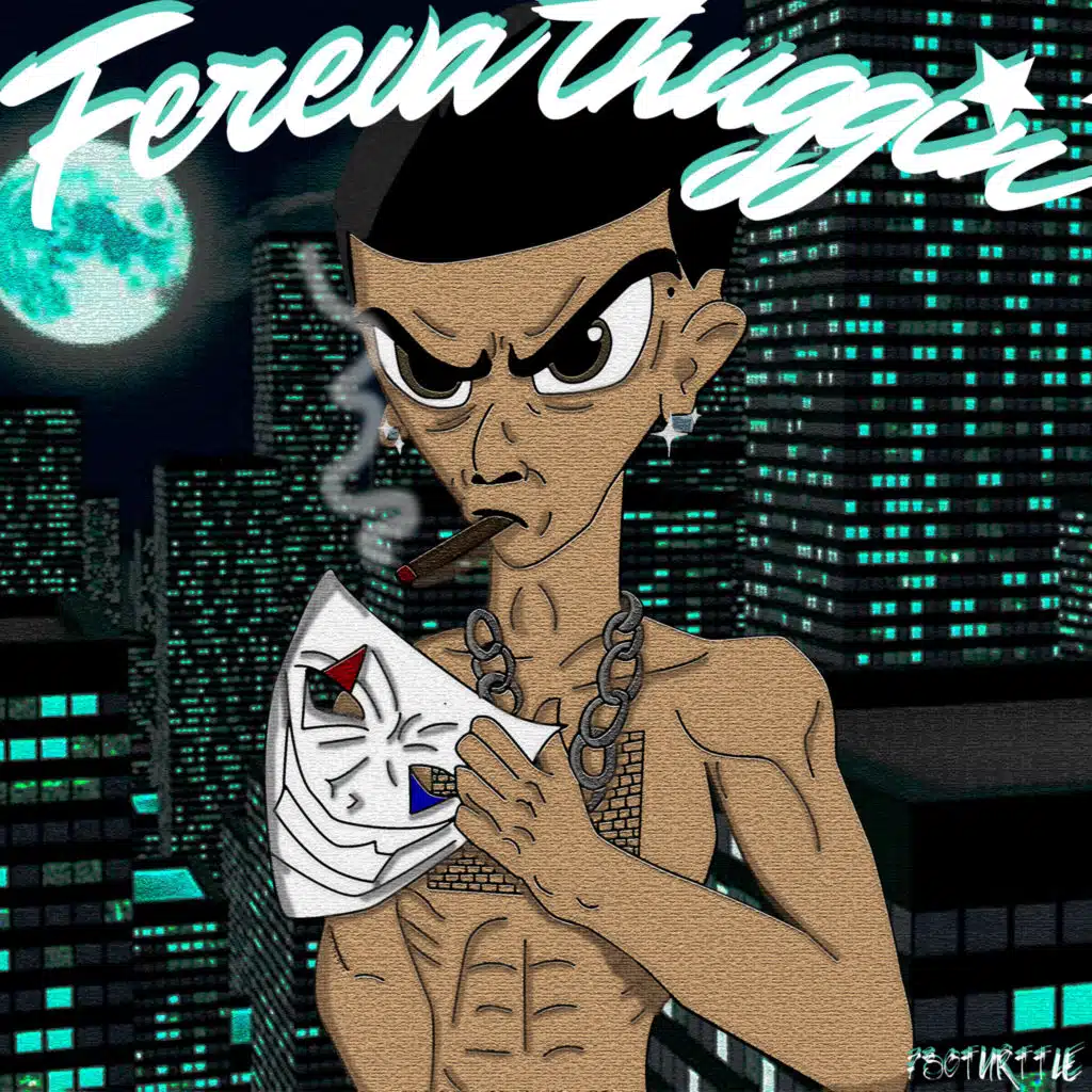 Foreva Thuggin