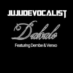 Dakalo (feat. Dembe & VenXo)