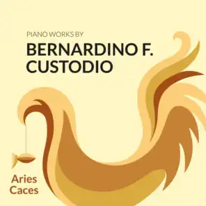 Piano Works by Bernardino F. Custodio