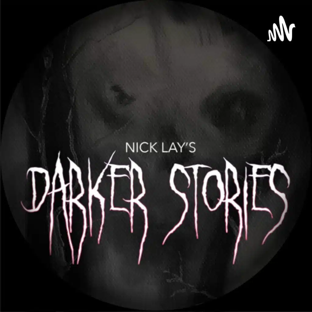 Nick Lay’s Darker Stories