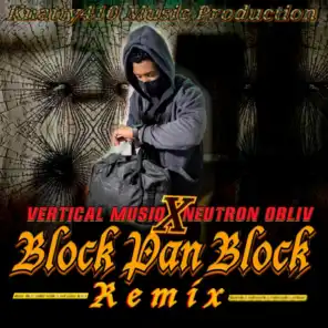 Block Pan Block (Remix)