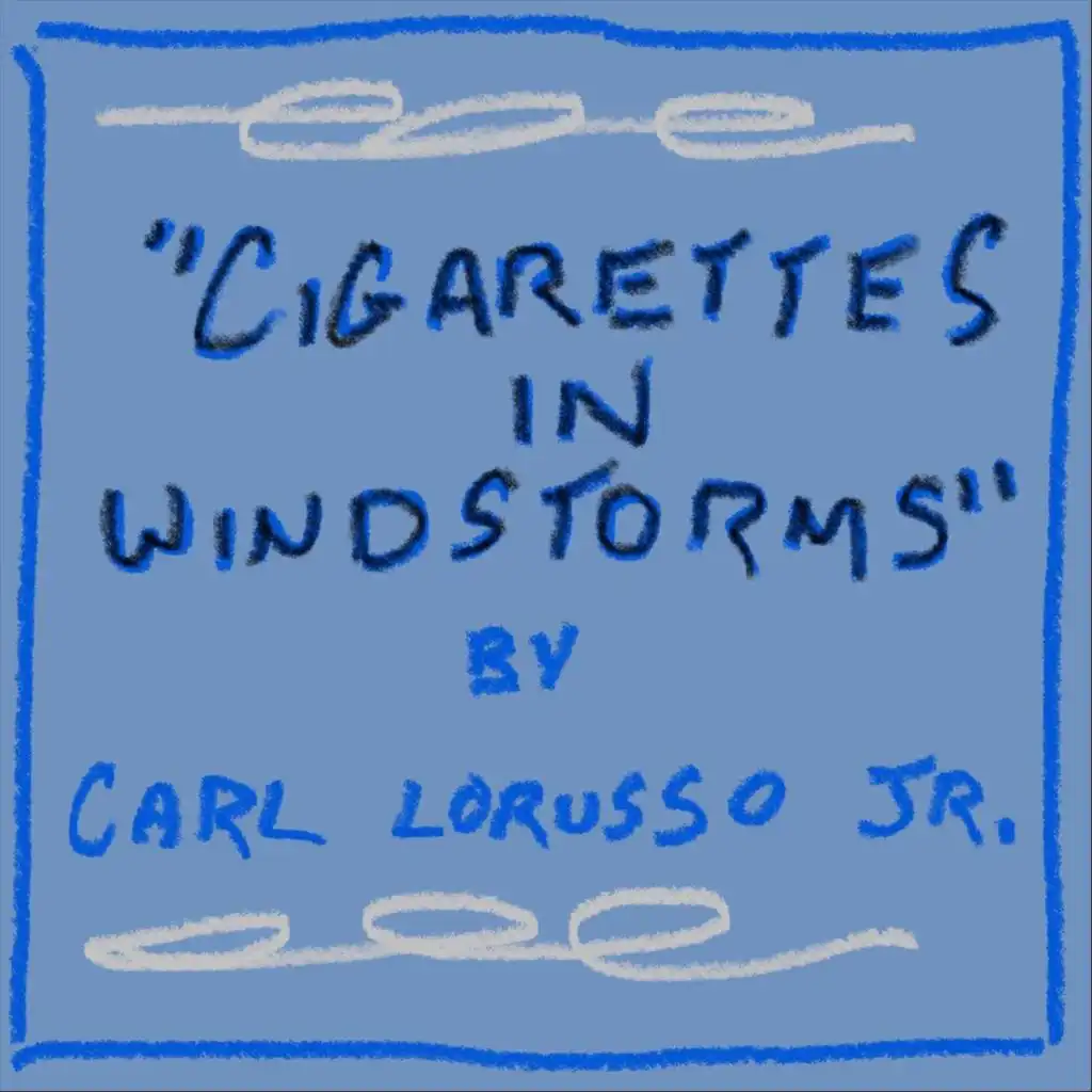 Cigarettes in Windstorms