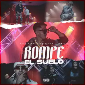 Rompe el Suelo (feat. Gangsman & Power G)