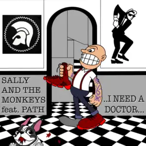..I Need a Doctor... (feat. Path)