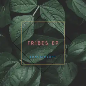 Tribes EP