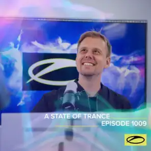 ASOT 1009 - A State Of Trance Episode 1009