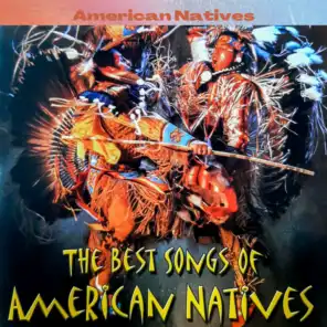 The Best Songs of American Natives