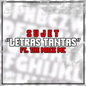 Letras Tantas (feat. The MacK Mc)
